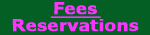 Fees & Reservations